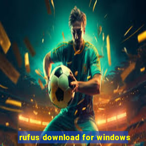 rufus download for windows